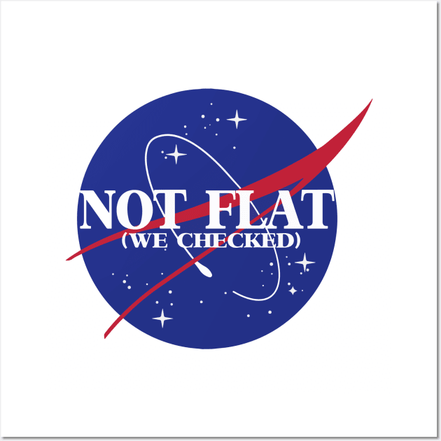 not flat (we checked) Wall Art by remerasnerds